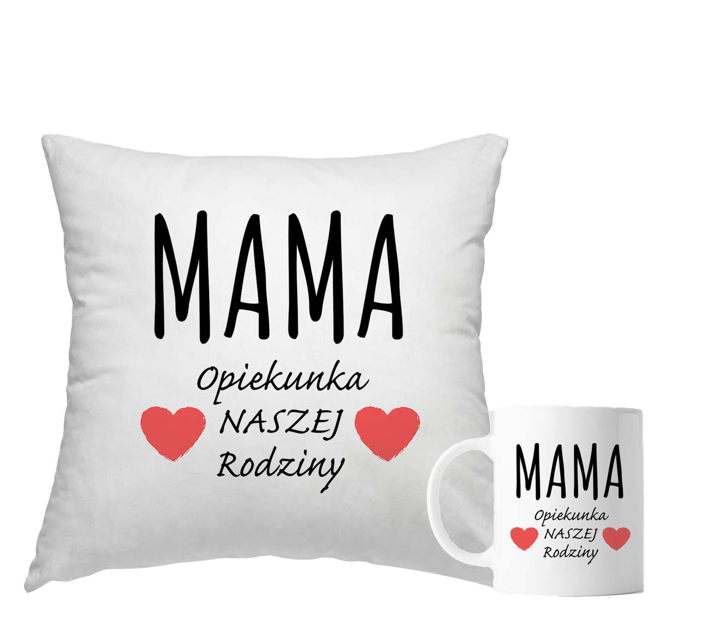 Poduszka i Kubek "Mama Opiekunka Naszej Rodziny"