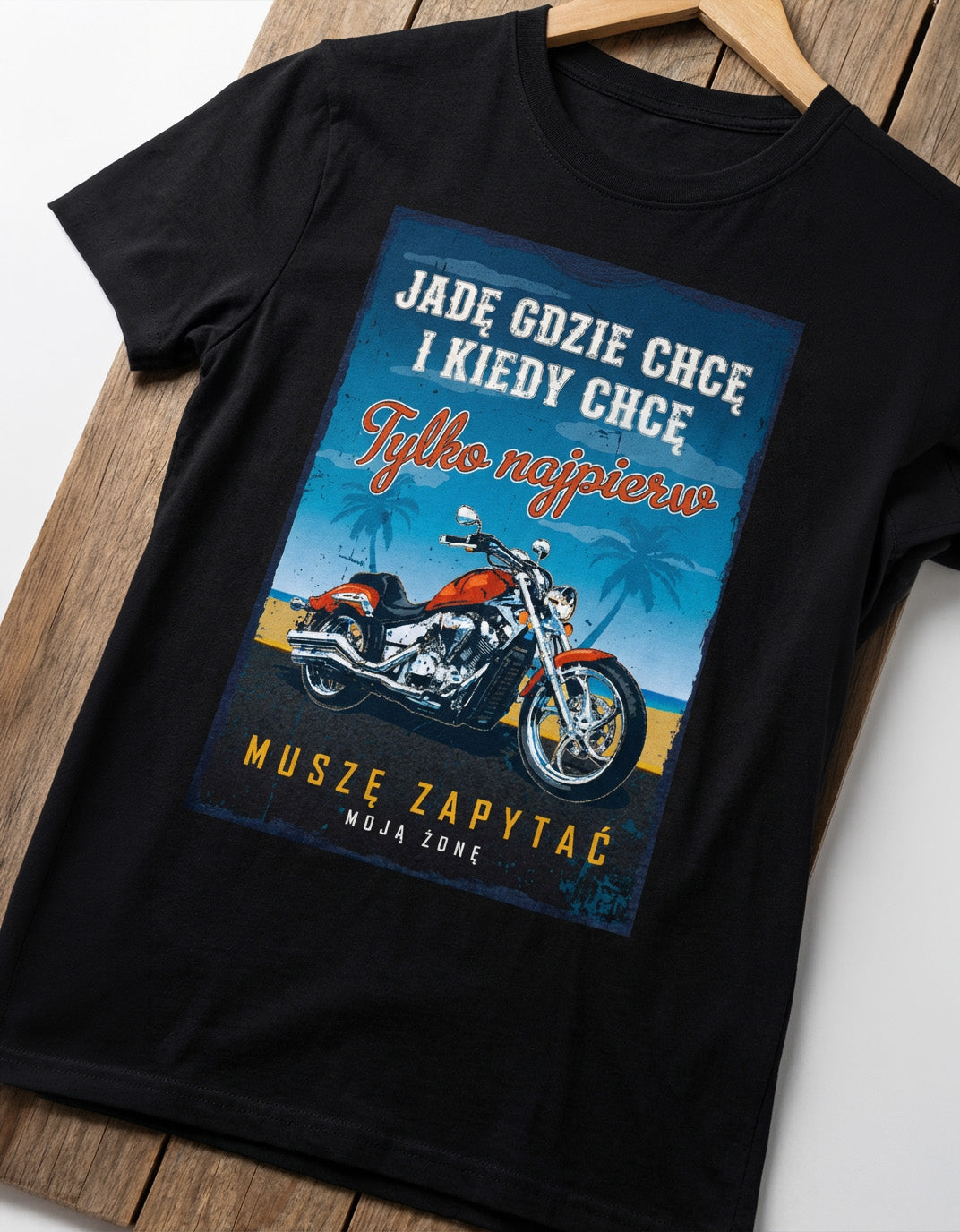 Koszulka motocyklowa męska z nadrukiem – śmieszna koszulka dla motocyklisty „Jadę gdzie chcę” czarna