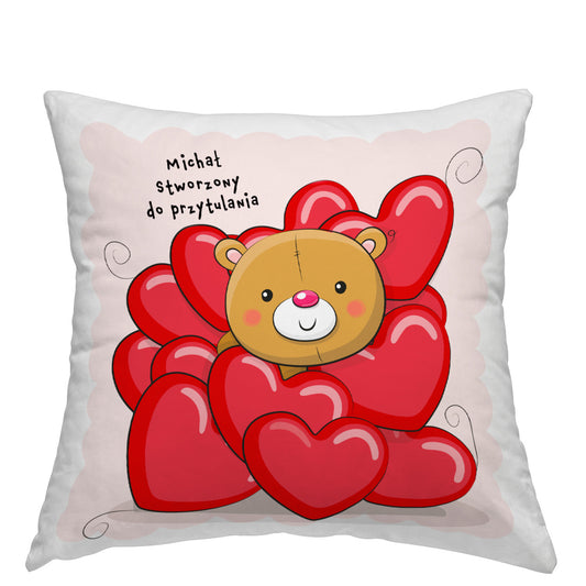Poduszka prezent na walentynki Miś stworzony do przytulania