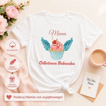 Koszulka „Mama Odlotowa Babeczka" – prezent na Dzień Mamy